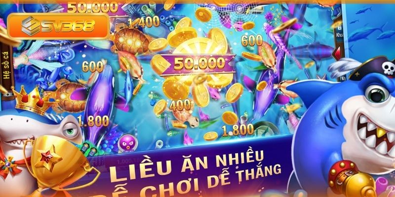 Mẹo chơi bắn cá SV368 hiệu quả